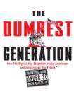 Dumbest Generation - eBook
