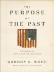 Purpose of the Past - eBook