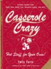 Casserole Crazy - eBook