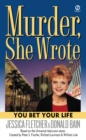 Murder, She Wrote: You Bet Your Life - eBook