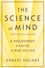 Science of Mind: The Definitive Edition - eBook