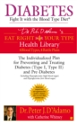 Diabetes: Fight It with the Blood Type Diet - eBook