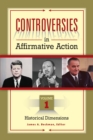 Controversies in Affirmative Action : [3 volumes] - Book