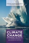 Climate Change : Examining the Facts - eBook