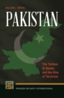 Pakistan : The Taliban, Al Qaeda, and the Rise of Terrorism - Book