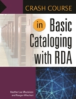 Crash Course in Basic Cataloging with RDA - eBook