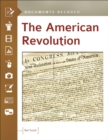 The American Revolution : Documents Decoded - eBook