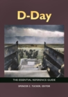 D-Day : The Essential Reference Guide - eBook