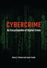 Cybercrime : An Encyclopedia of Digital Crime - Book