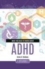What You Need to Know about ADHD - eBook