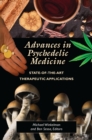 Advances in Psychedelic Medicine : State-of-the-Art Therapeutic Applications - eBook