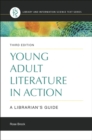 Young Adult Literature in Action : A Librarian's Guide - eBook