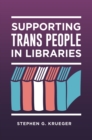 Supporting Trans People in Libraries - eBook