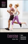 Exercise : Your Questions Answered - eBook