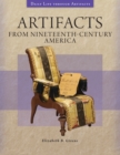 Artifacts from Nineteenth-Century America - eBook