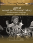 Voices of American Women's History from Reconstruction to the Present : Contemporary Accounts of Daily Life - eBook