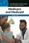 Medicare and Medicaid : A Reference Handbook - Book
