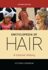 Encyclopedia of Hair : A Cultural History - eBook
