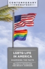 LGBTQ Life in America : Examining the Facts - eBook