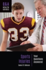Sports Injuries : Your Questions Answered - eBook