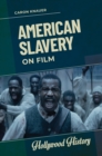 American Slavery on Film - eBook
