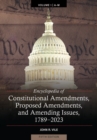 Encyclopedia of Constitutional Amendments, Proposed Amendments, and Amending Issues, 1789-2023 - Book