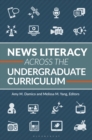 News Literacy Across the Undergraduate Curriculum - eBook