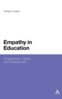 Empathy in Education : Engagement, Values and Achievement - Book