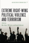 Extreme Right Wing Political Violence and Terrorism - eBook