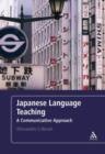 Japanese Language Teaching : A Communicative Approach - eBook