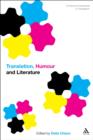 Translation, Humour and Literature : Translation and Humour Volume 1 - eBook