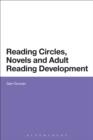 Reading Circles, Novels and Adult Reading Development - eBook