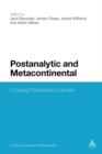 Postanalytic and Metacontinental : Crossing Philosophical Divides - Book