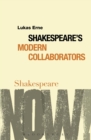 Shakespeare's Modern Collaborators - eBook