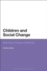 Children and Social Change : Memories of Diverse Childhoods - eBook