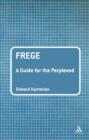 Frege: A Guide for the Perplexed - eBook