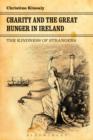 Charity and the Great Hunger in Ireland : The Kindness of Strangers - eBook