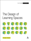 The Design of Learning Spaces - eBook