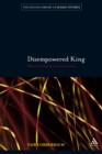 Disempowered King : Monarchy in Classical Jewish Literature - eBook
