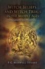 Witch Beliefs and Witch Trials in the Middle Ages : Documents and Readings - eBook