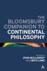 The Continuum Companion to Continental Philosophy - eBook