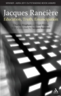 Jacques Ranciere: Education, Truth, Emancipation - Book