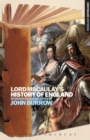 Lord Macaulay's History of England : Continuum Histories - Book