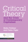 Critical Theory and the Crisis of Contemporary Capitalism - eBook