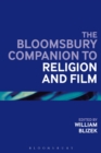 The Bloomsbury Companion to Religion and Film - eBook