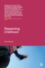 Respecting Childhood - eBook
