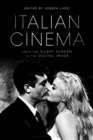 Italian Cinema from the Silent Screen to the Digital Image - eBook