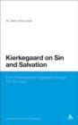 Kierkegaard on Sin and Salvation : From Philosophical Fragments Through the Two Ages - eBook