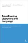 Transforming Literacies and Language : Multimodality and Literacy in the New Media Age - eBook
