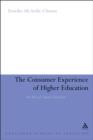 The Consumer Experience of Higher Education : The Rise of Capsule Education - eBook